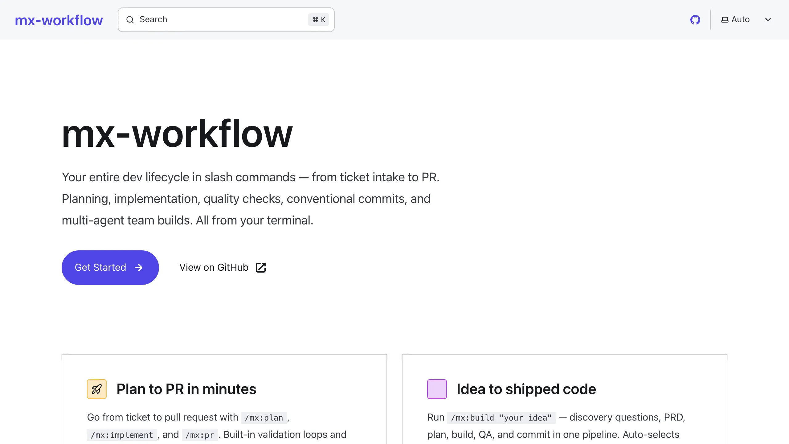 mx-workflow documentation site landing page — large "mx-workflow" headline, tagline "Your entire dev lifecycle in slash commands — from ticket intake to PR," and Get Started / View on GitHub buttons. Below: feature cards for plan-to-PR-in-minutes and idea-to-shipped-code workflows.